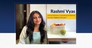 RASHMI VYAS- Clinical Dietician, Consulting Nutritionist, Certified Diabetes Educator | The Success Today | Success Today | www.thesuccesstoday.com