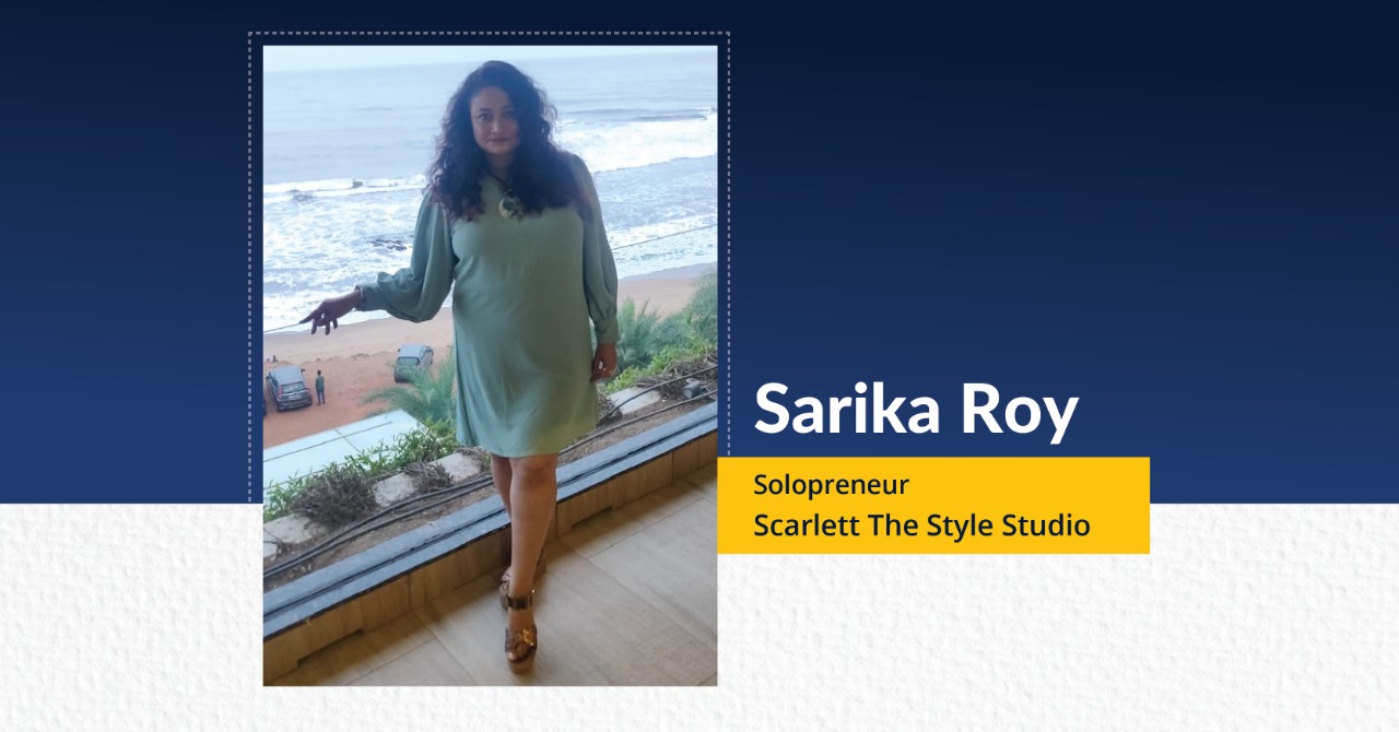Sarika Roy Solopreneur - Scarlett The Style Studio | The Success Today | Success Today | www.thesuccesstoday.com