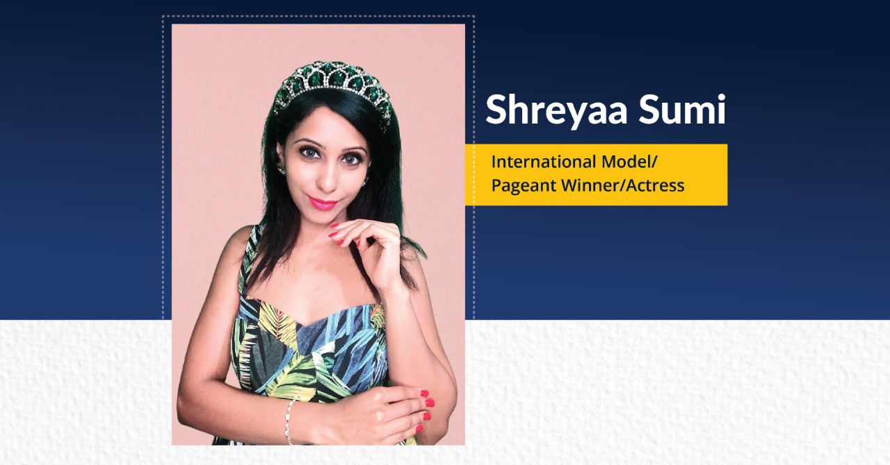 Shreyaa Sumi - International Model Pageant Winner Actress | The Success Today | Success Today | www.thesuccesstoday.com