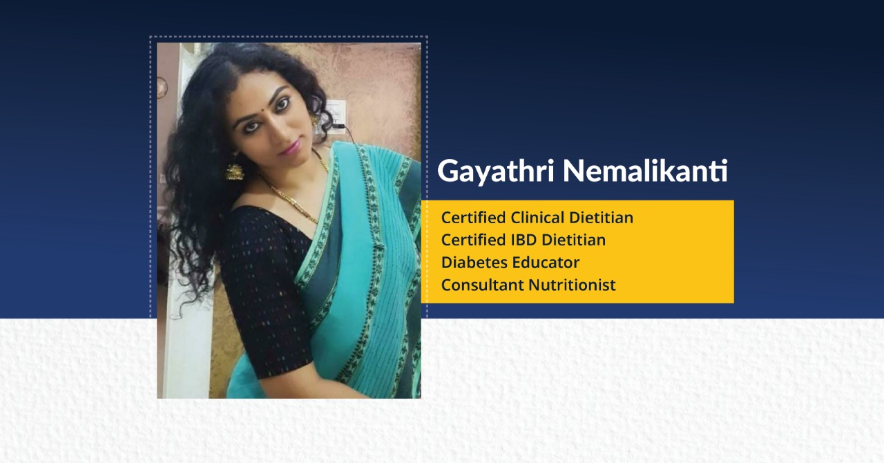 Gayathri Nemalikanti - Certified Clinical Dietitian Certified IBD Dietitian Diabetes Educator Consultant Nutritionist | The Success Today | Success Today | www.thesuccesstoday.com