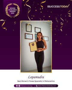 Lopamudra - Best Women's Fitness Specialist in Maharashtra - Women Excellence Award By The Success Today