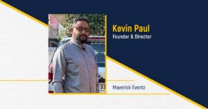 Kevin Paul - Founder & Director | Maverick Eventz - The Success Today - Success Today - thesuccesstoday