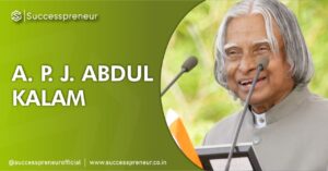 APJ ABDUL KALAM| The Success Today | Success Today | www.thesuccesstoday.com