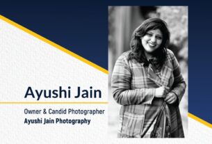 Ayushi Jain - Owner & Candid Photographer Ayushi Jain Photography | THE SUCCESS TODAY