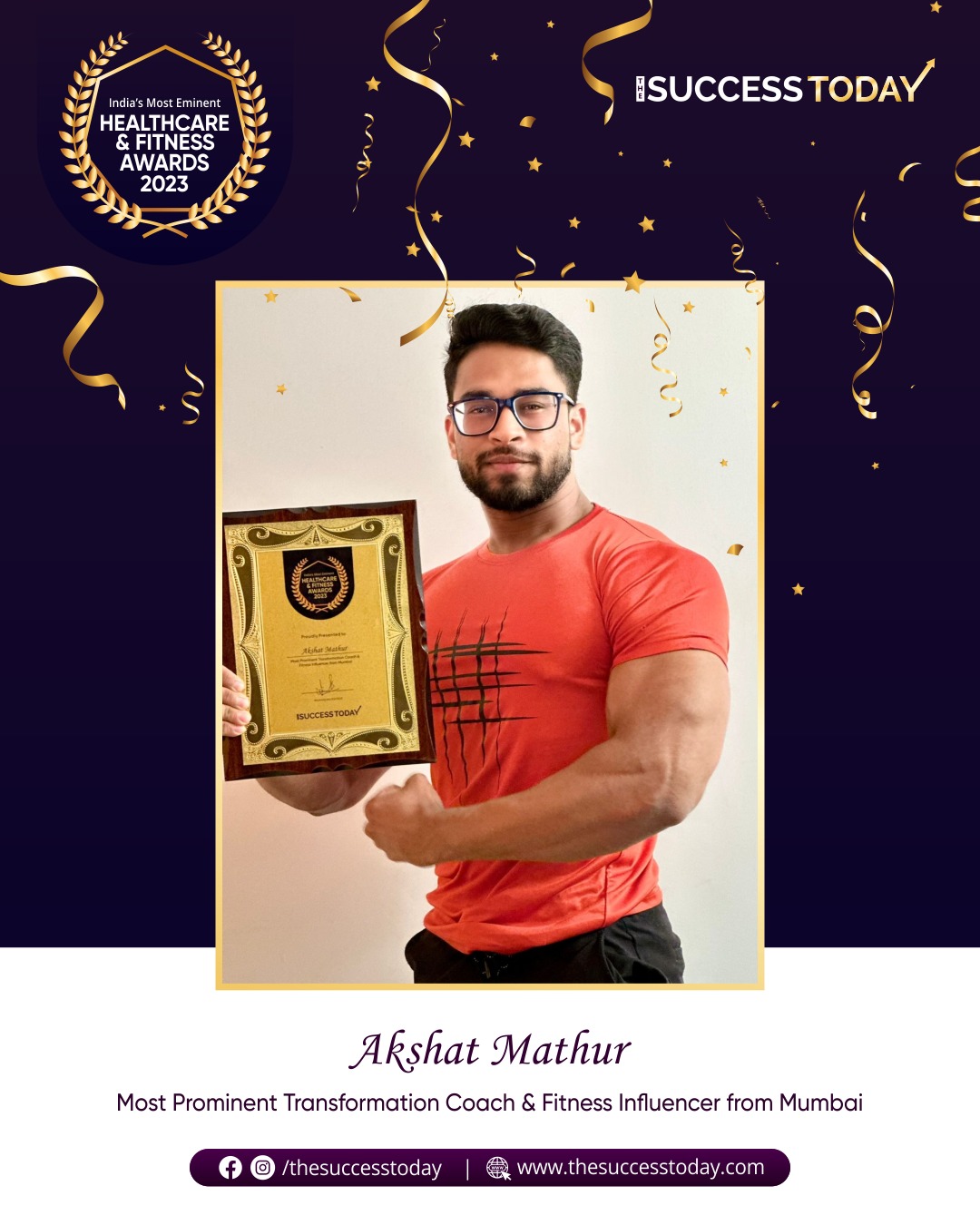 Akshat Mathur - Transformation Coach & Fitness Influencer - The Success Today - Success Today - thesuccesstoday