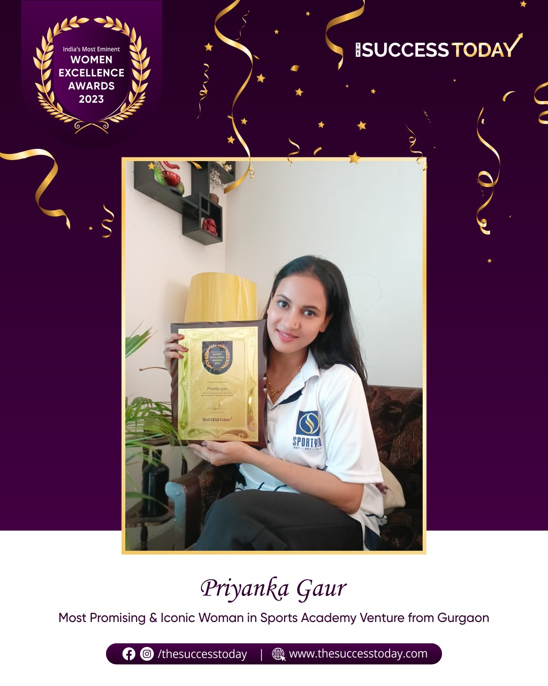 Priyanka Gaur - Founder & Director | Sportyzo Sports Academy and DOMINIC Sports Pvt. Ltd. - The Success Today - Success Today - thesuccesstoday