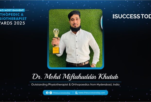 Dr. Mohd Miftahuddin Khutub - Outstanding Physiotherapist & Orthopedics from Hyderabad, India - The Success Today