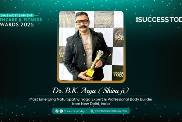 Dr. BK Arya ( Shiva Ji ) - Most Emerging Naturopathy & Yoga Expert from New Delhi, India - The Success Today