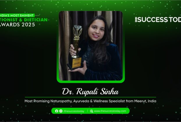 Dr. Rupali Sinha - Most Promising Naturopathy, Ayurveda & Wellness Specialist from Meerut, India - The Success Today