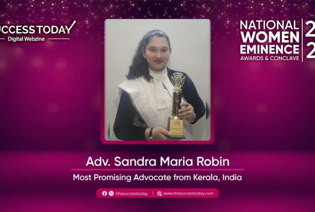 Adv. Sandra Maria Robin - Most Promising Advocate from Kerala, India - The Succes Today
