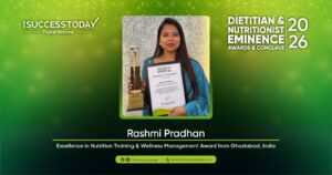 Rashmi Pradhan - Excellence in Nutrition Training & Wellness Management Award from Ghaziabad, India - The Success Today