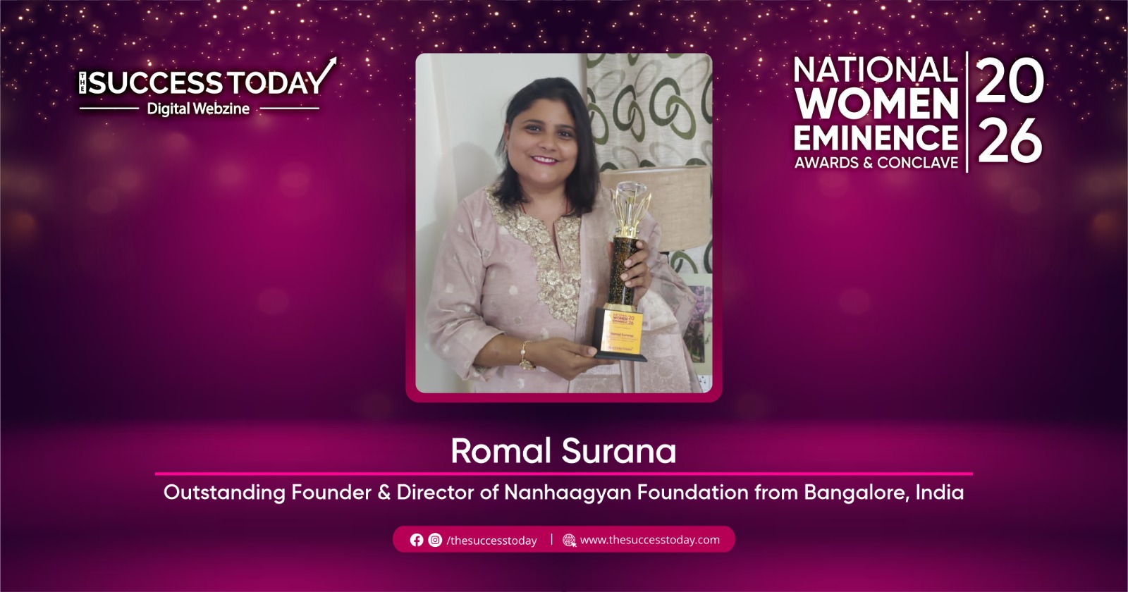 Romal Surana - Outstanding Founder & Director of Nanhaagyan Foundation from Bangalore, India - The Success Today