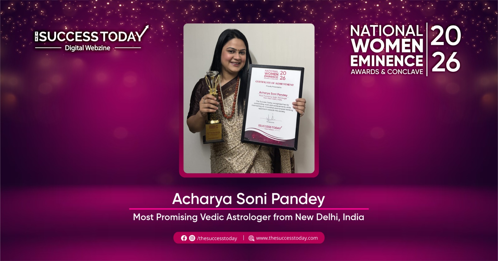 Acharya Soni Pandey - Most Promising Vedic Astrologer from New Delhi, India - The Success Today