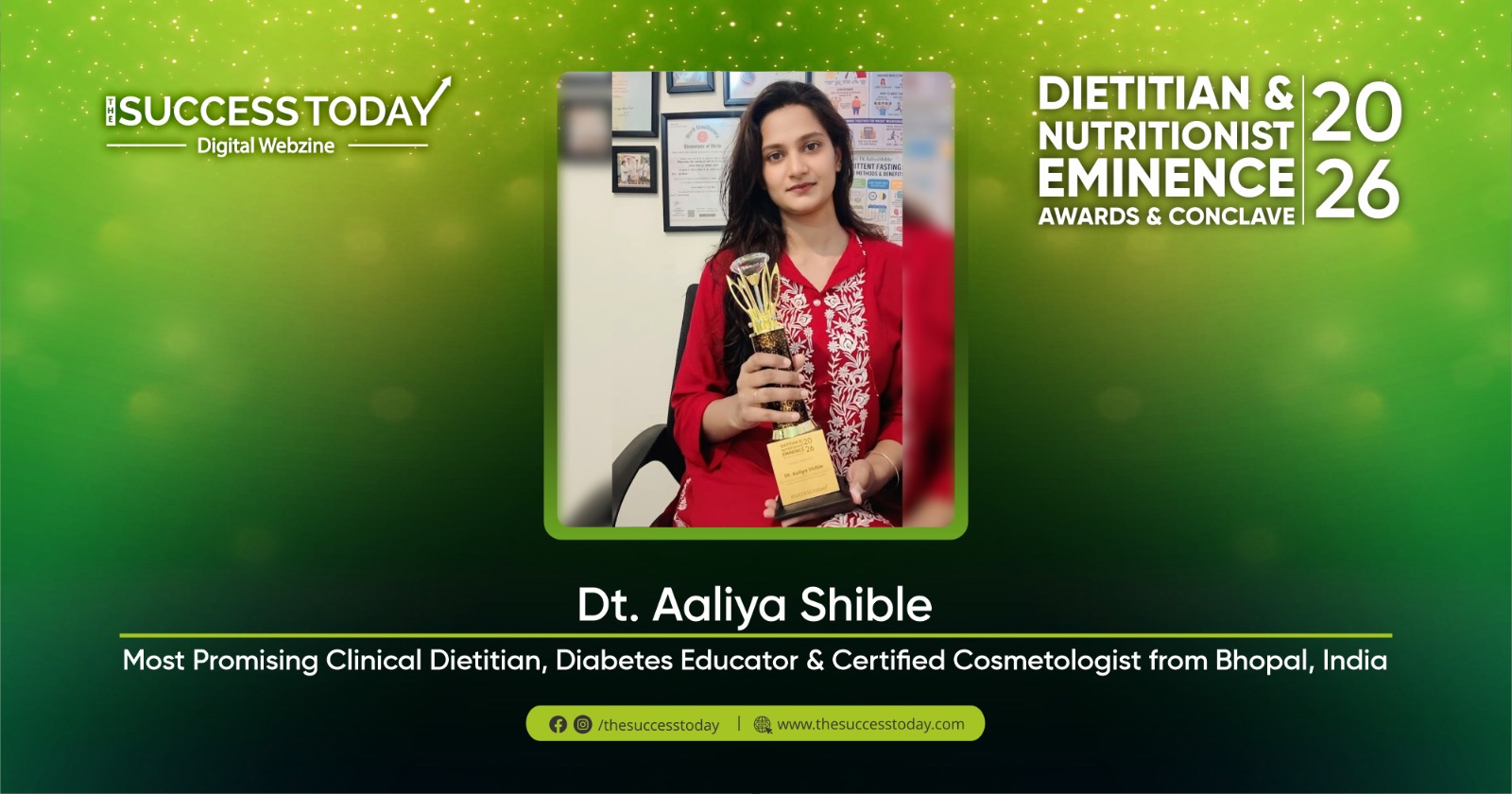 Aaliya Shible - Most Promising Clinical Dietitian, Diabetes Educator & Certified Cosmetologist from Bhopal, India - The Success Today